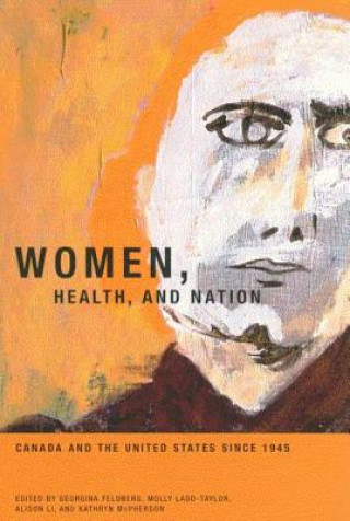 Carte Women, Health, and Nation Georgina Feldberg