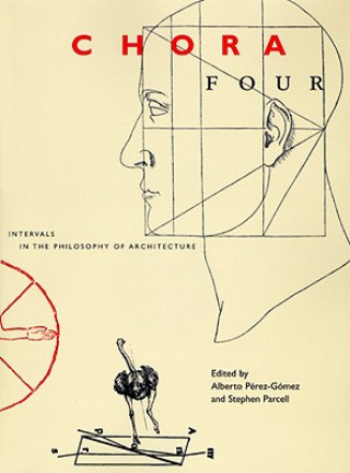 Knjiga Chora 4 Alberto Perez-Gomez