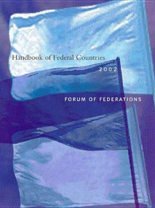 Kniha Handbook of Federal Countries, 2002 Ann L. Griffiths