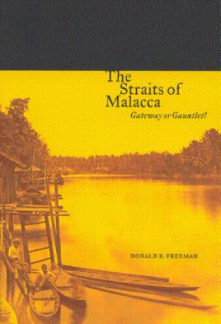 Book Straits of Malacca Donald Freeman