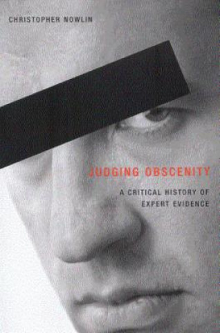 Boek Judging Obscenity Christopher Nowlin