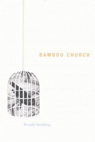 Carte Bamboo Church Ricardo Sternberg
