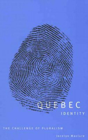 Könyv Quebec Identity Jocelyn Maclure