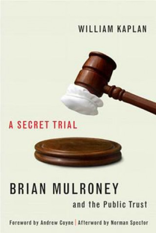 Книга Secret Trial William Kaplan