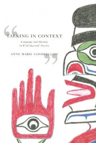 Knjiga Talking in Context Anne Marie Goodfellow