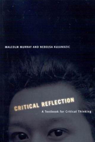 Boek Critical Reflection Malcolm William Murray