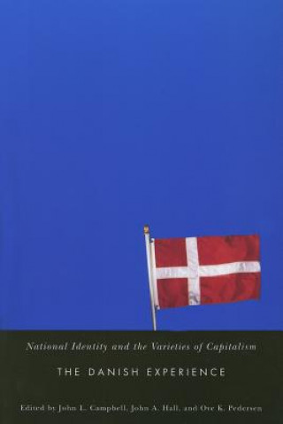 Książka National Identity and the Varieties of Capitalism John L. Campbell