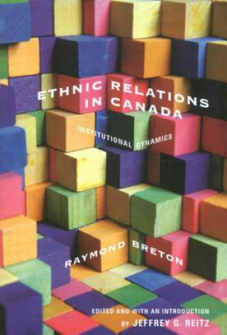 Carte Ethnic Relations in Canada Raymond Breton