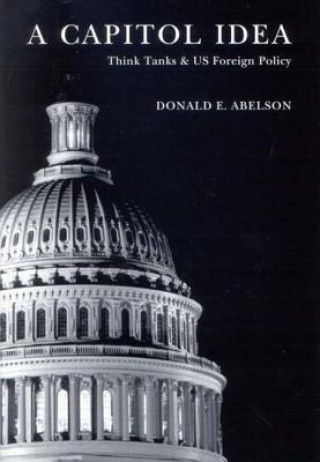 Kniha Capitol Idea Donald E. Abelson