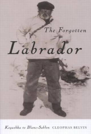 Boek Forgotten Labrador Cleophas Belvin