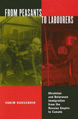 Kniha From Peasants to Labourers Vadim Kukushkin