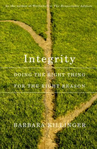 Knjiga Integrity Barbara Killinger