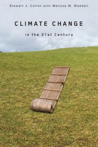 Buch Climate Change in the Twenty-first Century Stewart Jay Cohen