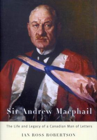 Book Sir Andrew Macphail Ian Robertson