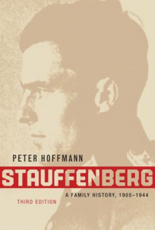 Könyv Stauffenberg Peter Hoffmann