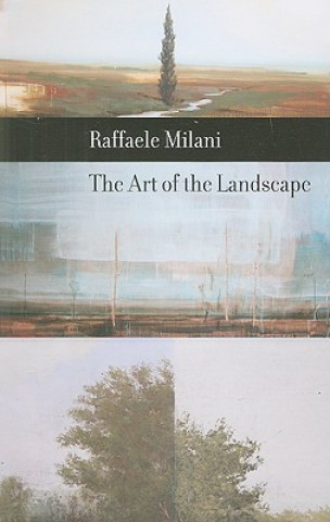 Könyv Art of the Landscape Raffaele Milani