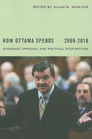 Buch How Ottawa Spends, 2009-2010 Allan M. Maslove