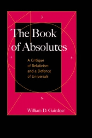 Kniha Book of Absolutes William D. Gairdner