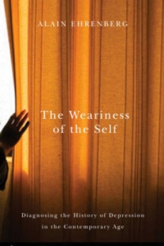 Книга Weariness of the Self Alain Ehrenberg