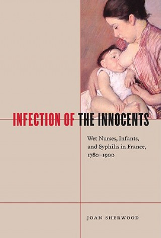 Carte Infection of the Innocents Joan Sherwood
