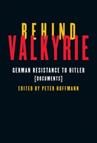 Libro Behind Valkyrie Peter Hoffmann
