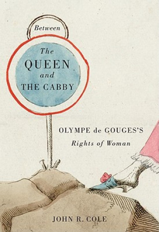 Libro Between the Queen and the Cabby John R. Cole