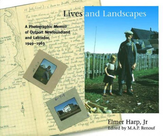 Книга Lives and Landscapes Elmer J. Harp