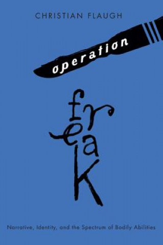 Книга Operation Freak Christian Flaugh