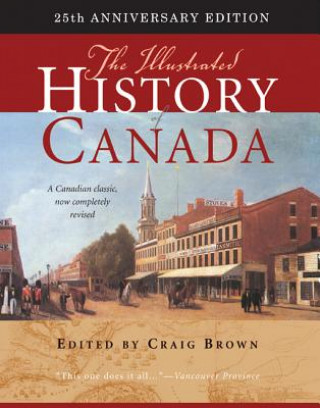 Libro Illustrated History of Canada Craig Brown