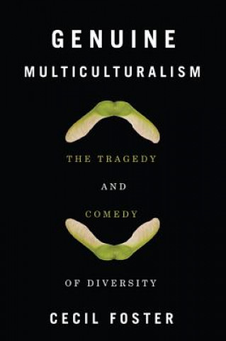 Boek Genuine Multiculturalism Cecil Foster