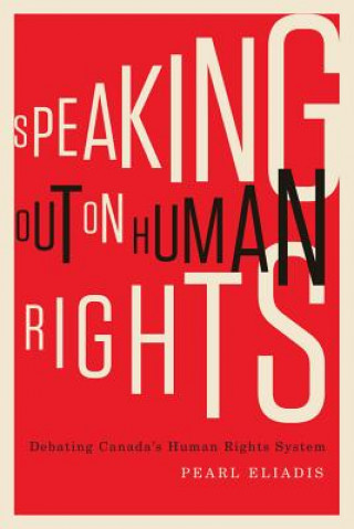 Carte Speaking Out on Human Rights Pearl Eliadis