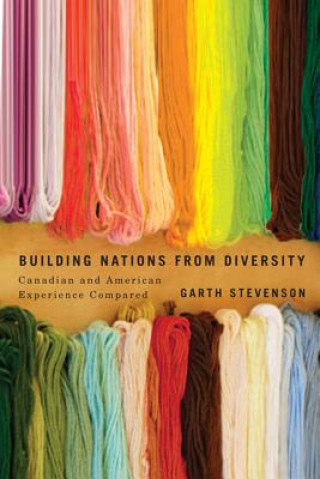 Kniha Building Nations from Diversity Garth Stevenson