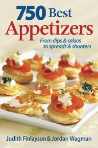 Könyv 750 Best Appetizers Judith Finlayson