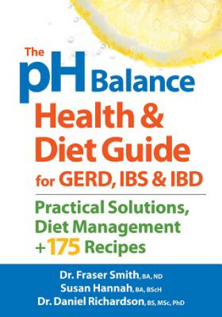 Carte pH Balance Health and Diet Guide for Gerd, IBS and IBD Fraser Smith