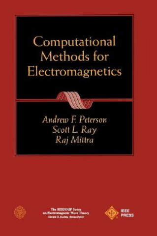 Buch Computational Methods for Electromagnetics Andrew F. Peterson