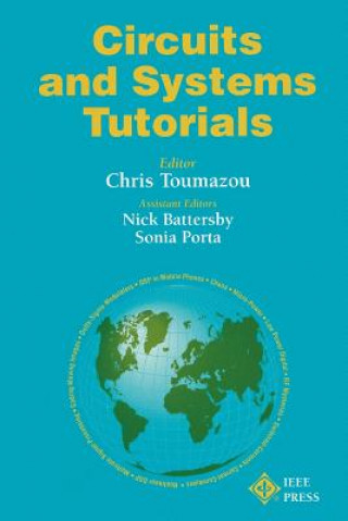 Libro Circuits and Systems Tutorials Toumazou