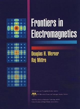 Książka Frontiers in Electromagnetics Douglas H. Werner