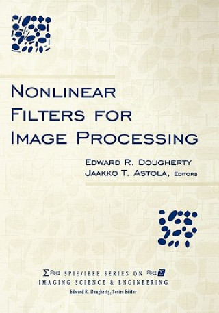 Book Nonlinear Filters for Image Processing Edward R. Dougherty