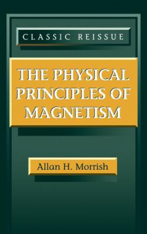 Книга Physical Principles of Magnetism Morrish