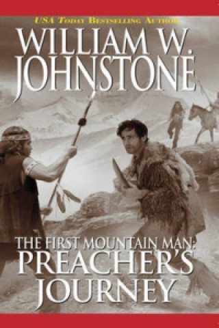 Kniha Preacher's Journey William W Johnstone