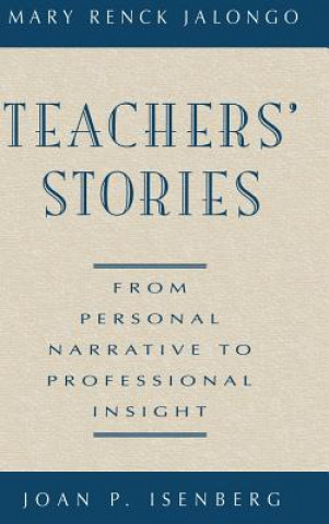 Buch Teachers' Stories Mary Renck Jalongo