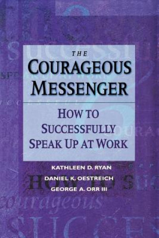 Könyv Courageous Messenger Ryan