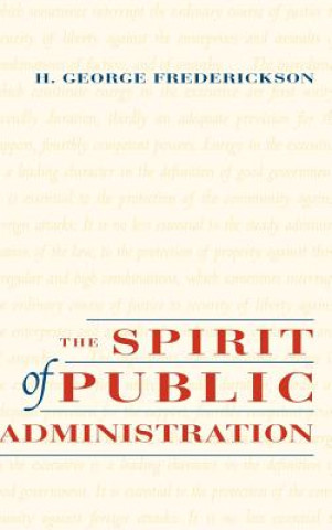 Livre Spirit of Public Administration Frederickson