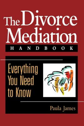 Carte Divorce Mediation Handbook Paula James