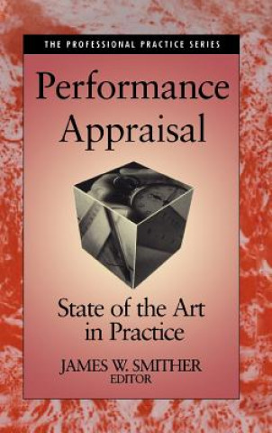 Carte Performance Appraisal: State of the Art in Practic Practice Smither