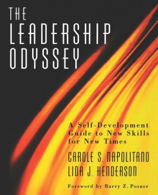 Kniha Leadership Odyssey - A Self-Development Guide to New Skills for New Times Carole S. Napolitano