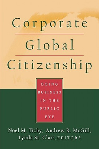 Book Corporate Global Citizenship Noel M. Tichy