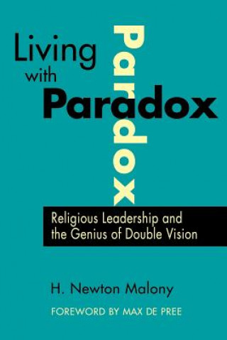 Kniha Living with Paradox H.Newton Malony