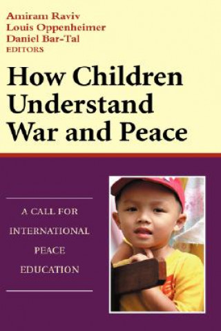 Könyv How Children Understand War and Peace Amiram Raviv
