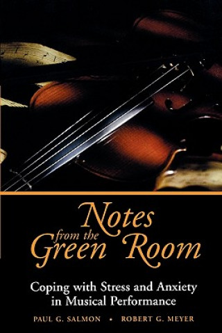 Kniha Notes from the Green Room - Coping with Stress & Anxiety in Musical Performance Salmon